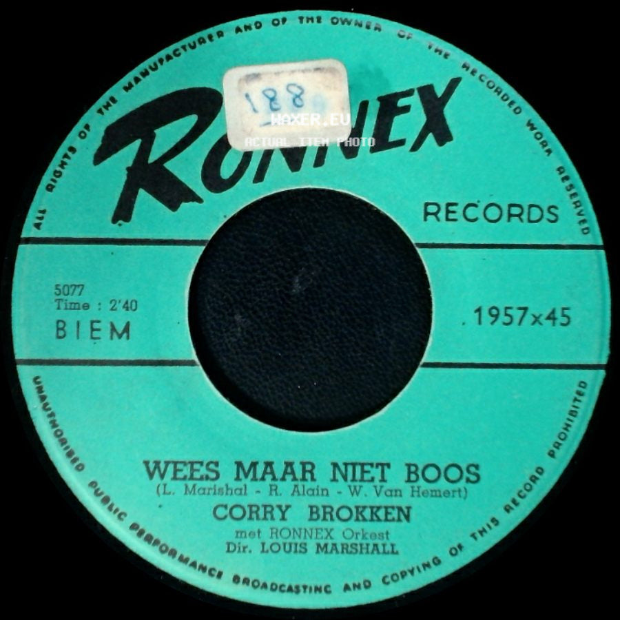 Corry Brokken - Net Als Toen / Wees Maar Niet Boos side B
