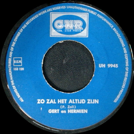 Gert En Hermien - Zo Zal Het Altijd Zijn / Jij Alleen side A