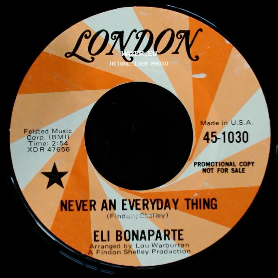 Eli Bonaparte - The Man From Birmingham / Never An Everyday Thing side B