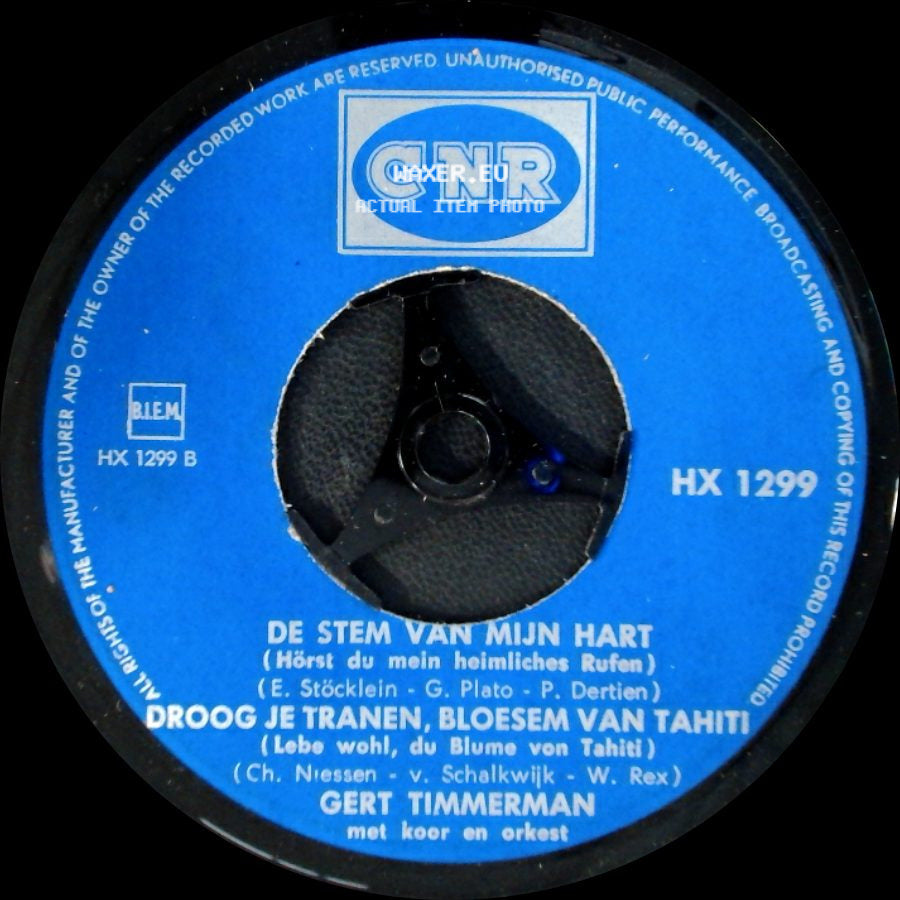 Gert Timmerman - De Stem Van Mijn Hart / Droog Je Tranen, Bloesem Van Tahiti / Een Moederhart, Een Gouden Hart / Venus Wals side A