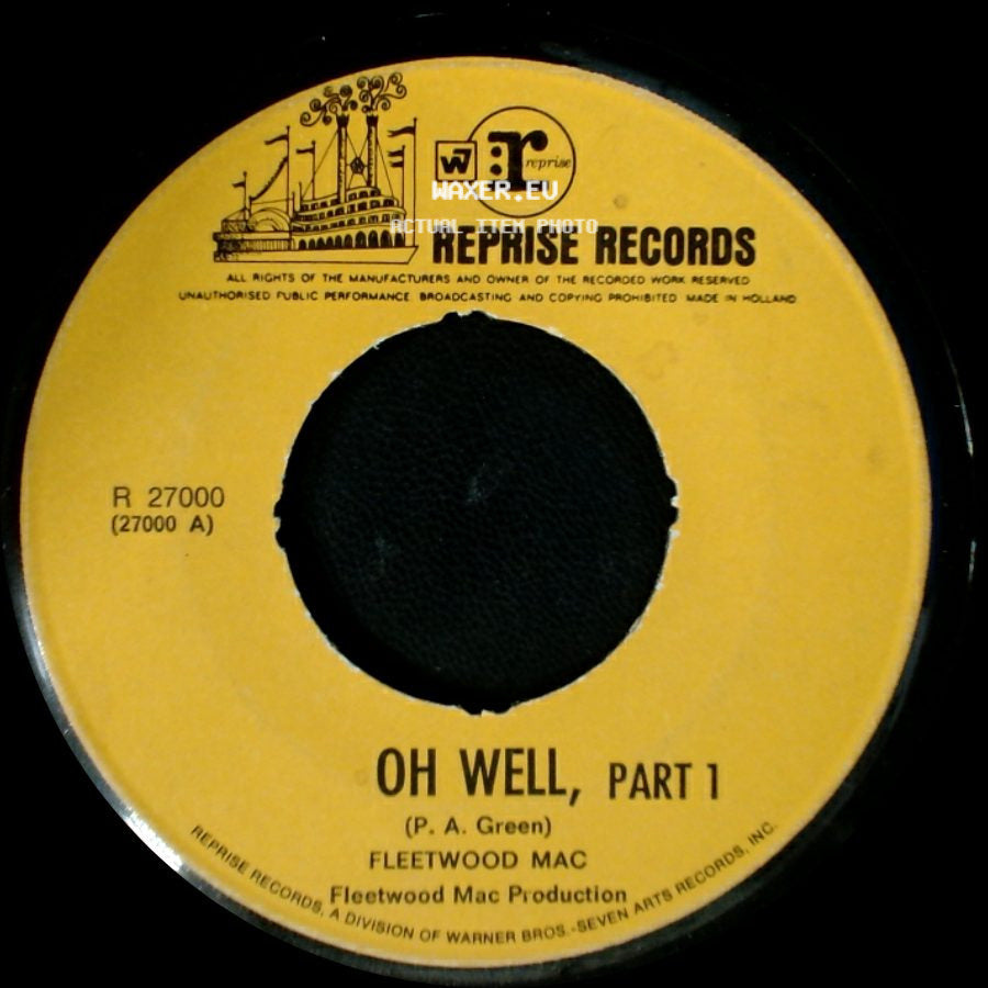 Fleetwood Mac - Oh Well, Part 1 / Oh Well, Part 2 side A