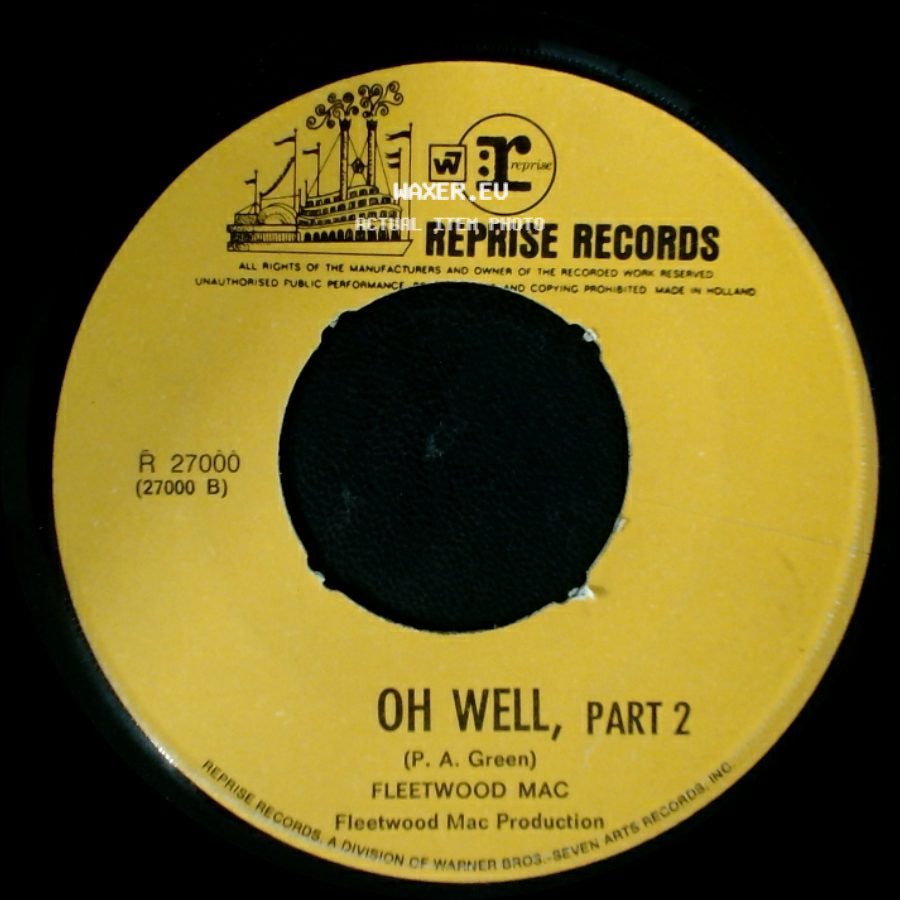 Fleetwood Mac - Oh Well, Part 1 / Oh Well, Part 2 side B