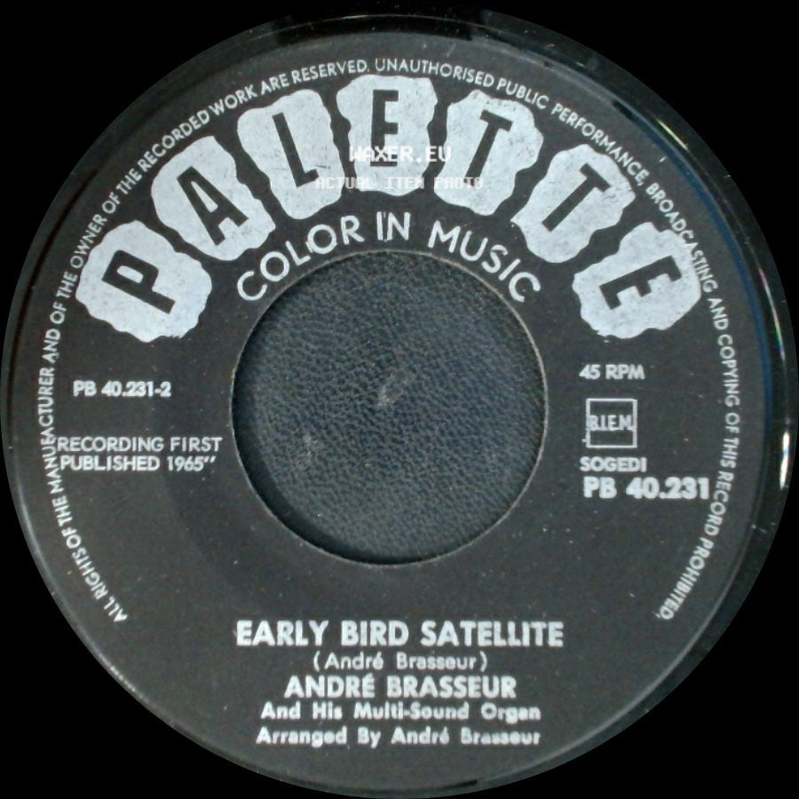André Brasseur - Early Bird Satellite / Special 230 side A