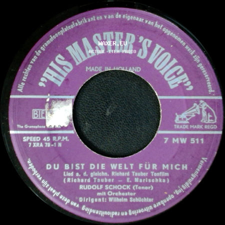 Rudolf Schock - Du Bist Die Welt Für Mich / Gern Hab' Ich Die Frau'n Geküsst side A