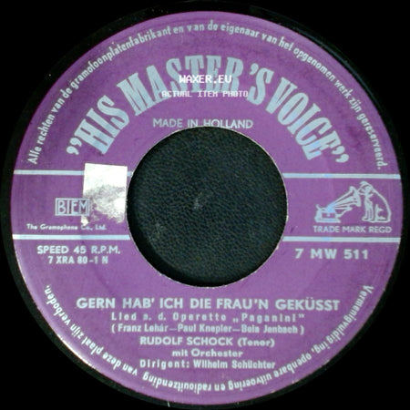 Rudolf Schock - Du Bist Die Welt Für Mich / Gern Hab' Ich Die Frau'n Geküsst side B