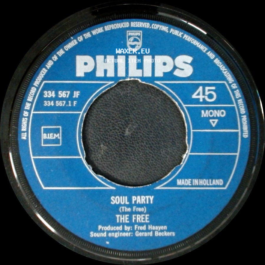 The Free - Soul Party (The Free) / Down To The Bone side A