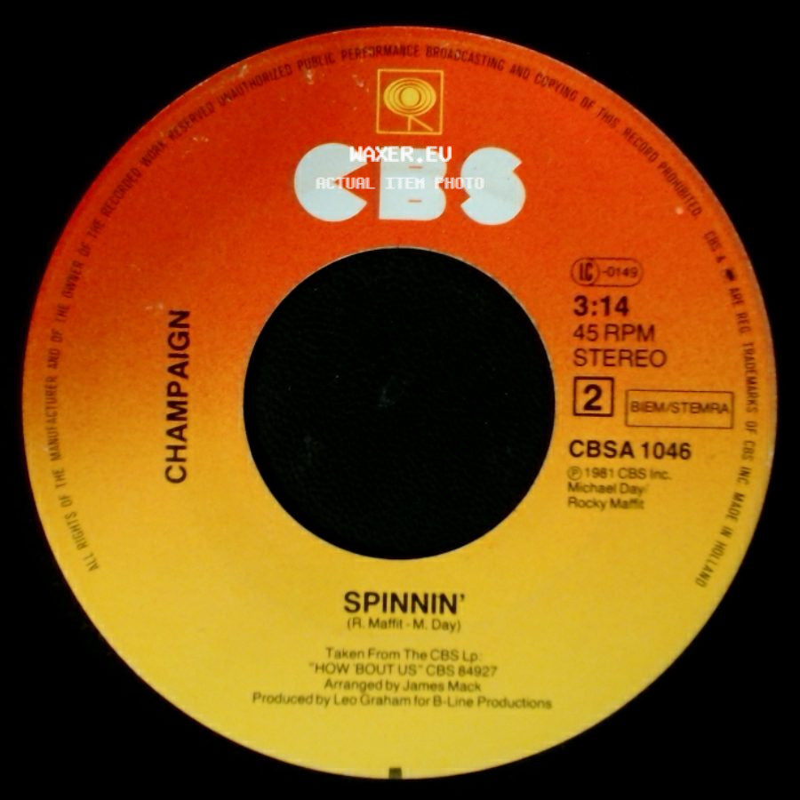 Champaign - How 'bout Us / Spinnin' side B