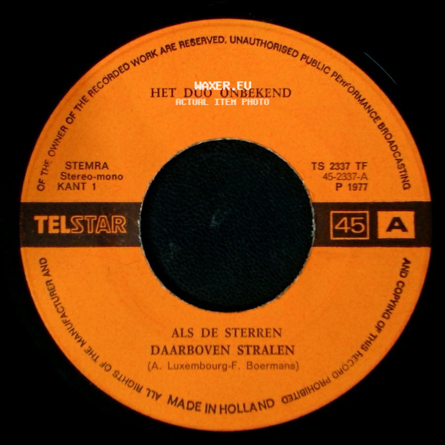 Het Duo Onbekend / Het Duivelnegerslied (A. Verkooyen) - Als De Sterren Daarboven Stralen / Het Duo Onbekend side A