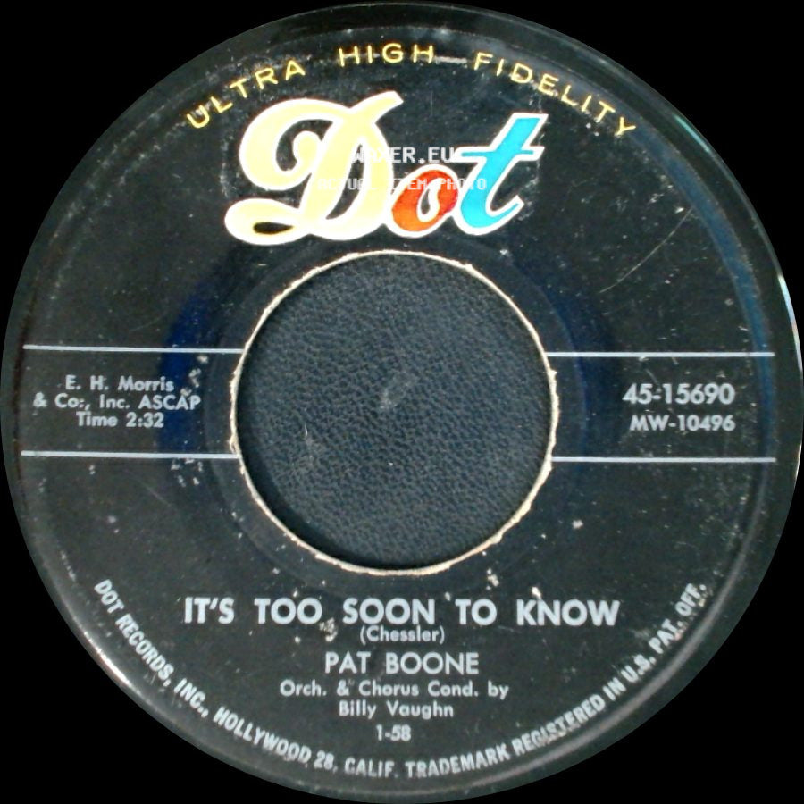 Pat Boone - A Wonderful Time Up There / It's Too Soon To Know side B