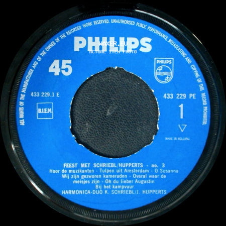 Harmonica-Duo K. Schriebl / J. Hupperts - Feest Met Schriebl / Hupperts No. 3 / Feest Met Schriebi / Hupperts - No. 3 side B