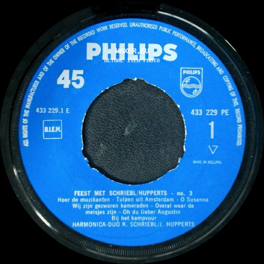 Harmonica-Duo K. Schriebl / J. Hupperts - Feest Met Schriebl / Hupperts No. 3 / Feest Met Schriebi / Hupperts - No. 3 side B