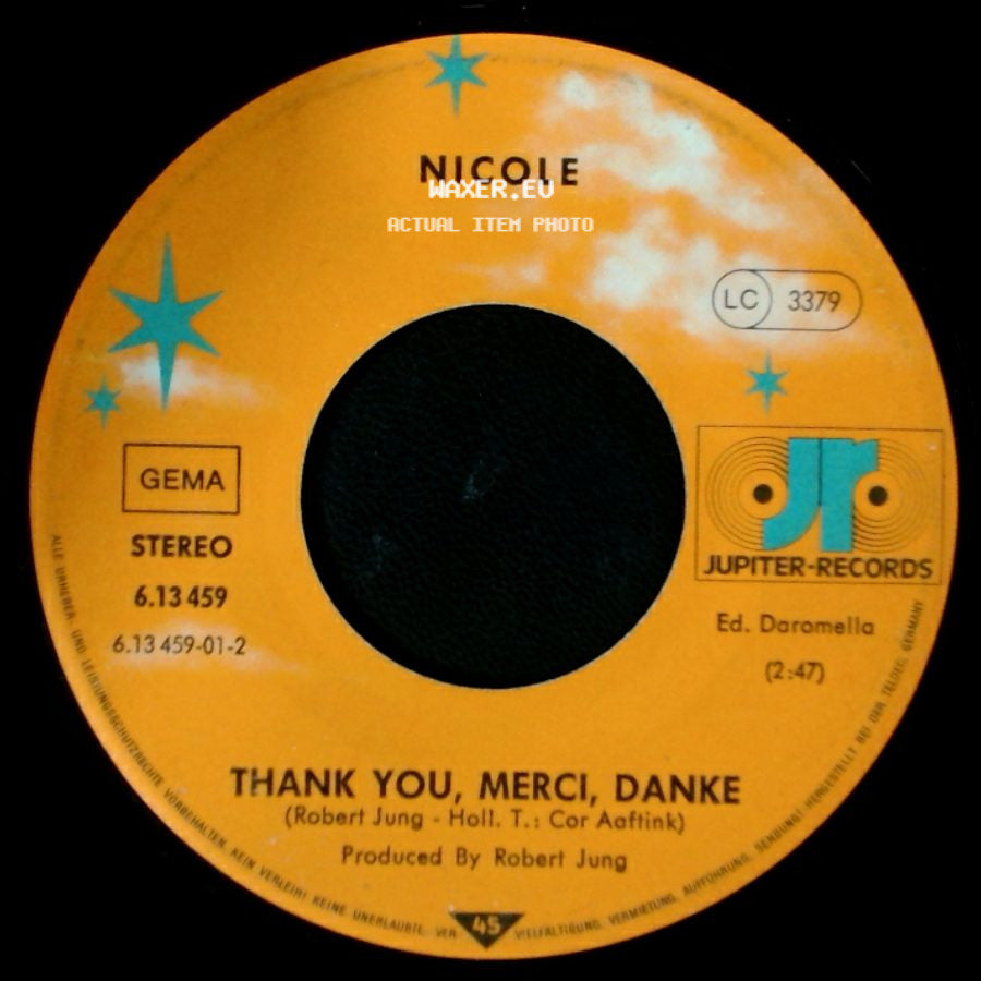 Nicole - Thank You, Merci, Danke / Een Beetje Vrede side A