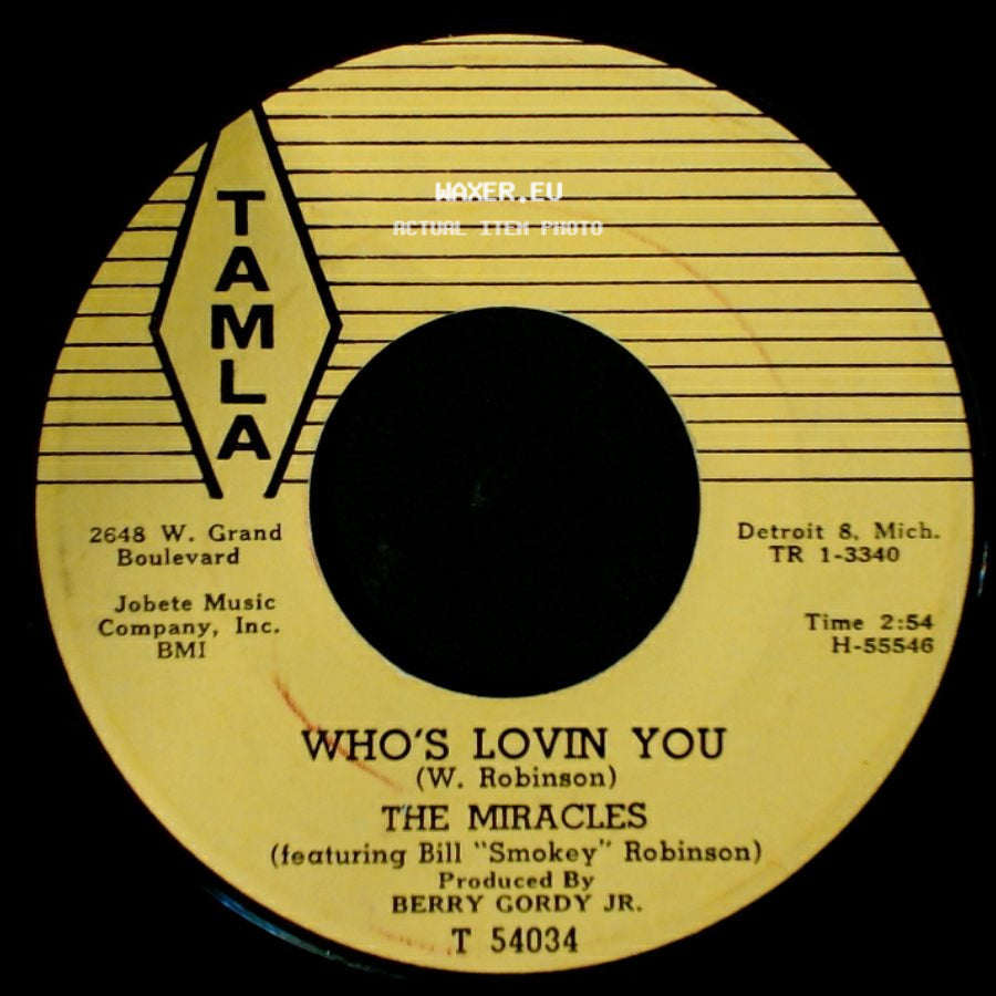 The Miracles - Shop Around / Who's Lovin You side B