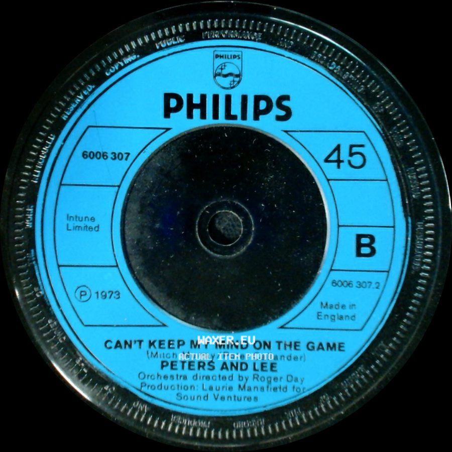 Peters And Lee - Can't Keep My Mind On The Game / Welcome Home side A