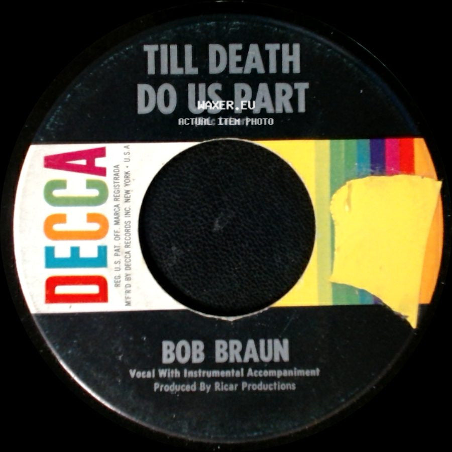 Bob Braun - Till Death Do Us Part / So It Goes side A