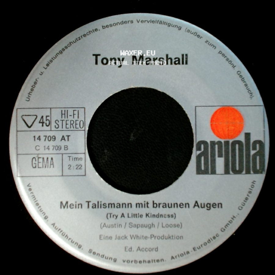 Tony Marshall - Mein Talismann Mit Braunen Augen / Zwischen Heute Und Morgen side A