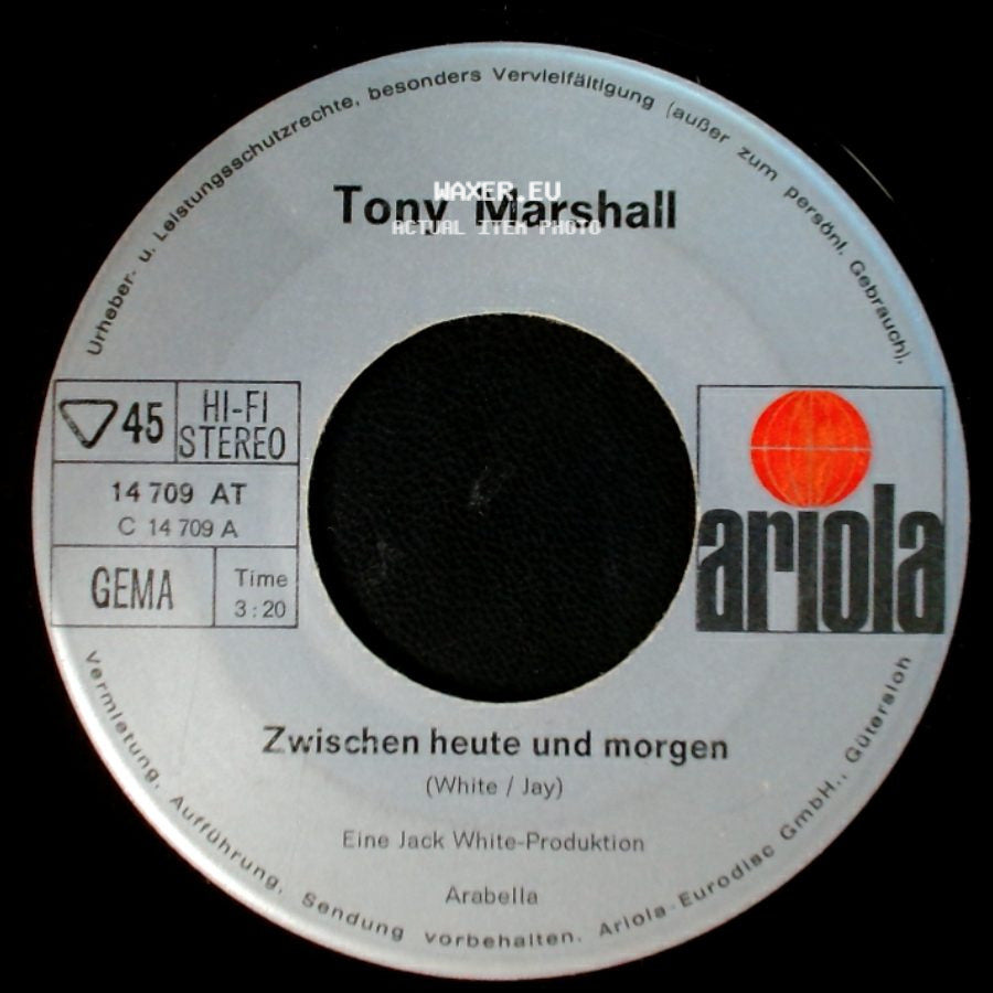 Tony Marshall - Mein Talismann Mit Braunen Augen / Zwischen Heute Und Morgen side B
