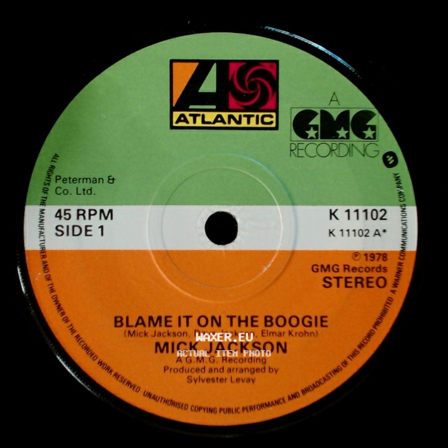 Mick Jackson - Blame It On The Boogie / All Night Boppin' side A