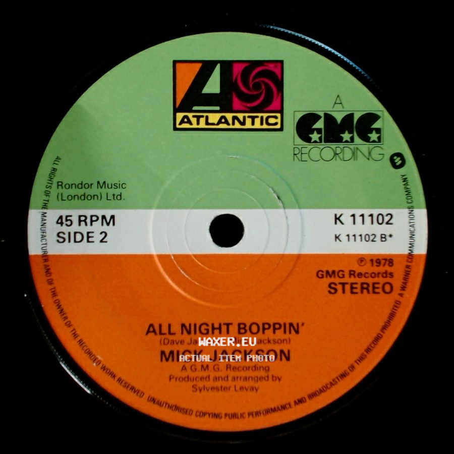 Mick Jackson - Blame It On The Boogie / All Night Boppin' side B