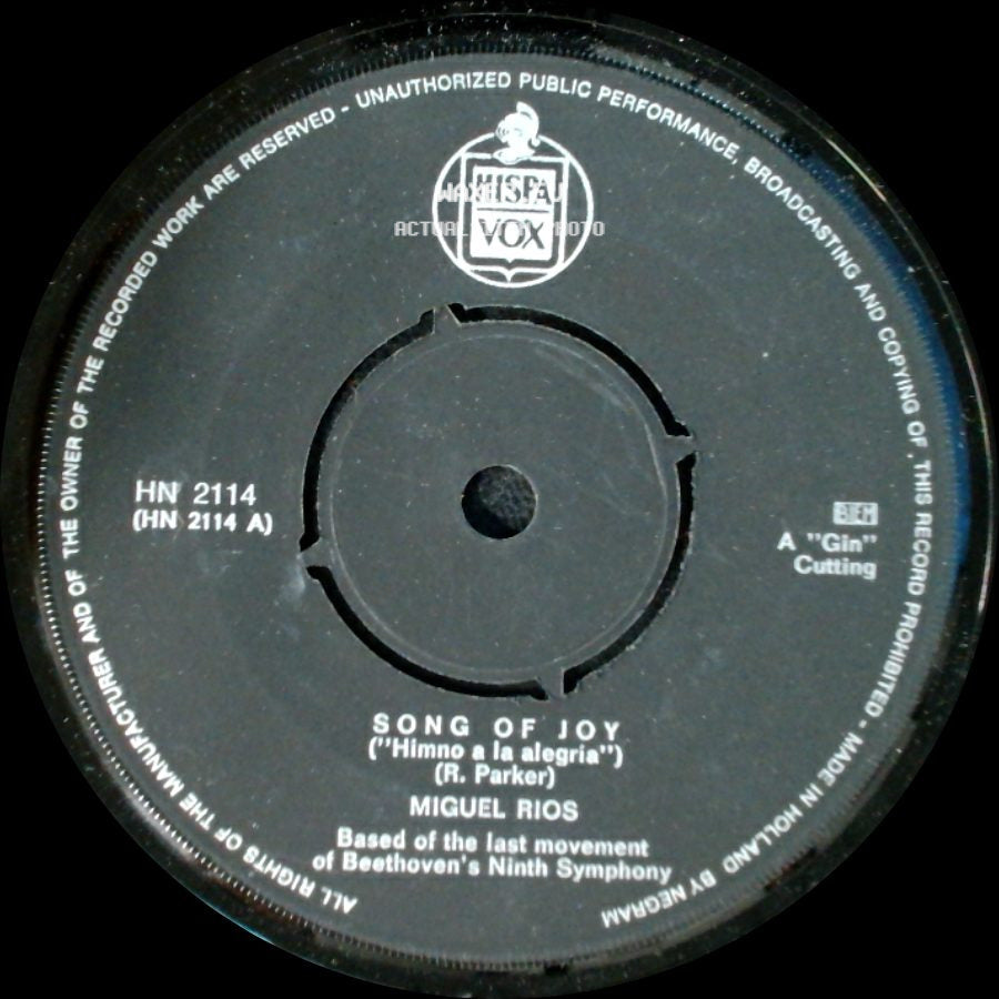 Miguel Rios - Song Of Joy ("Himno A La Alegria") / No Sabes Como Sufri side A