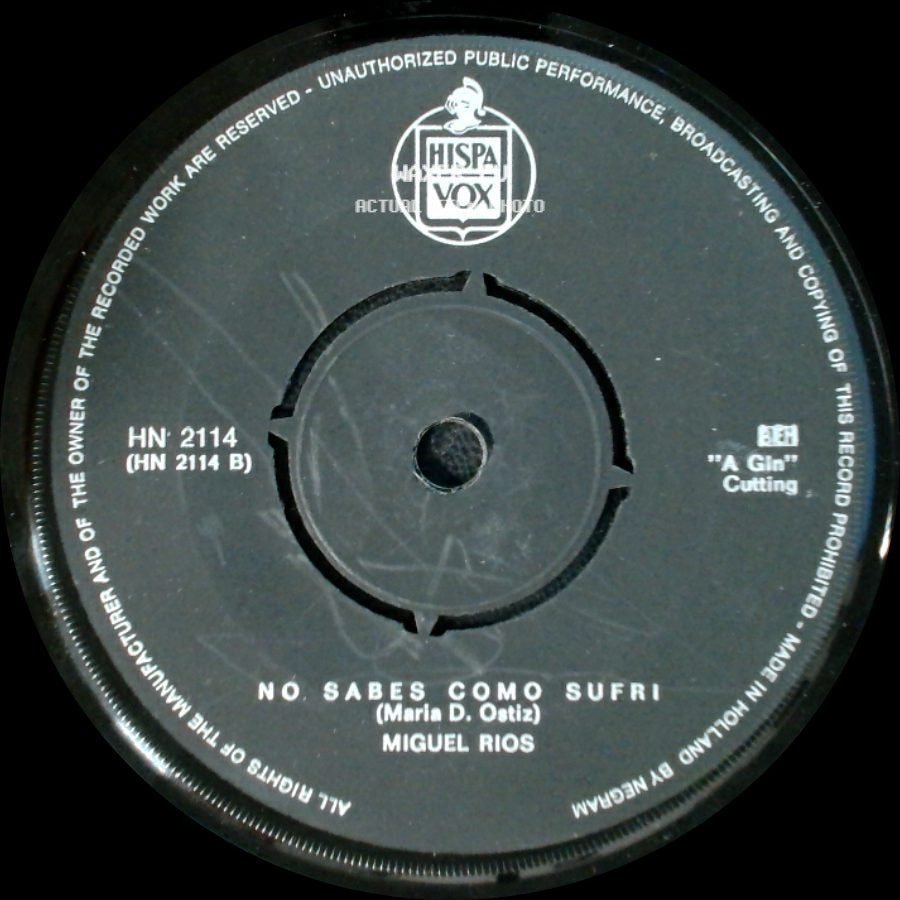 Miguel Rios - Song Of Joy ("Himno A La Alegria") / No Sabes Como Sufri side B