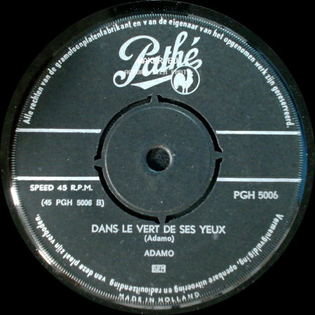 Adamo - Dans Le Vert De Ses Yeux / Vous Permettez, Monsieur? side A