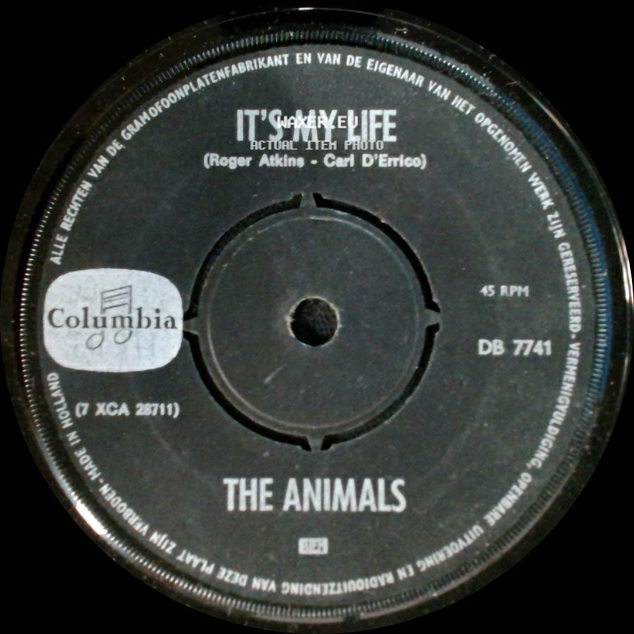 The Animals - It's My Life / I'm Going To Change The World side A