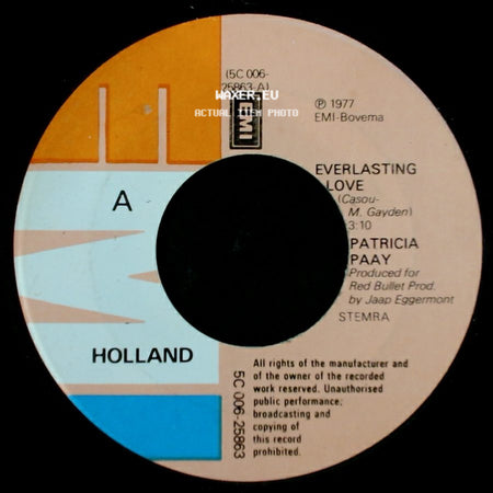 Patricia Paay - Everlasting Love / Love Takes Up My Mind side A
