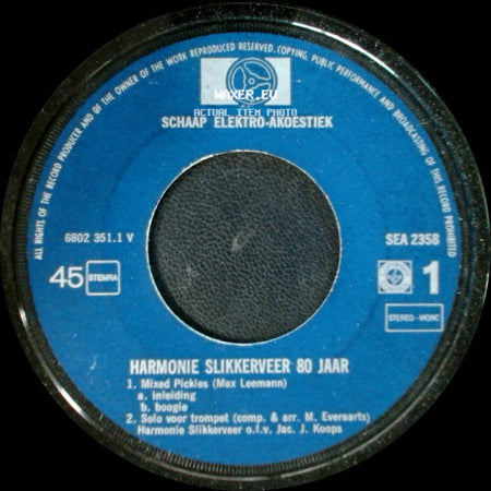 Harmonie Slikkerveer 80 Jaar - Harmonie Slikkerveer 80 Jaar / Unknown Title B side A