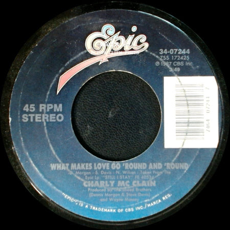 Charly Mc Clain - And Then Some / What Makes Love Go 'round And 'round side B