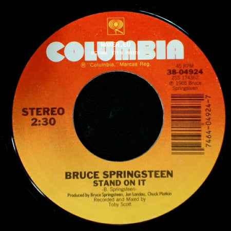 Bruce Springsteen - Glory Days / Stand On It side B