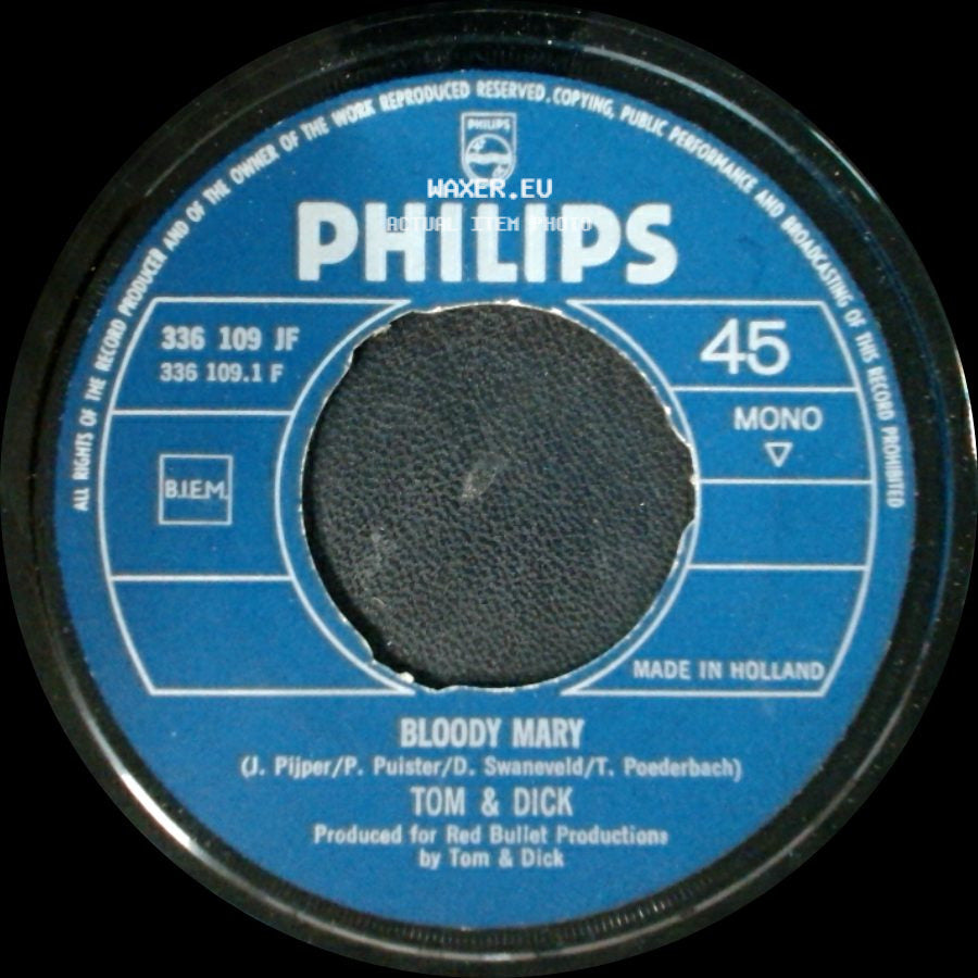 Tom & Dick - Ome Arie / Bloody Mary side B
