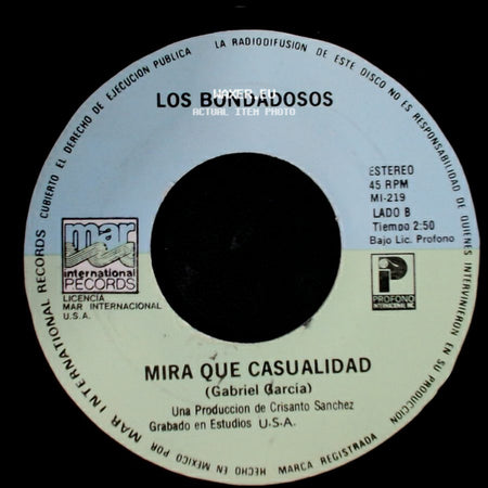 Los Bondadosos - Solo Cuando Estoy Contigo / Mira Que Casualidad side B