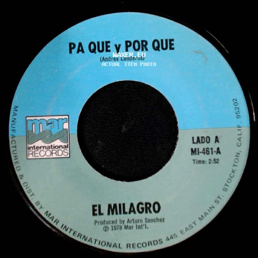 La Piedra - Pa Que Y Por Que / El Milagro side A