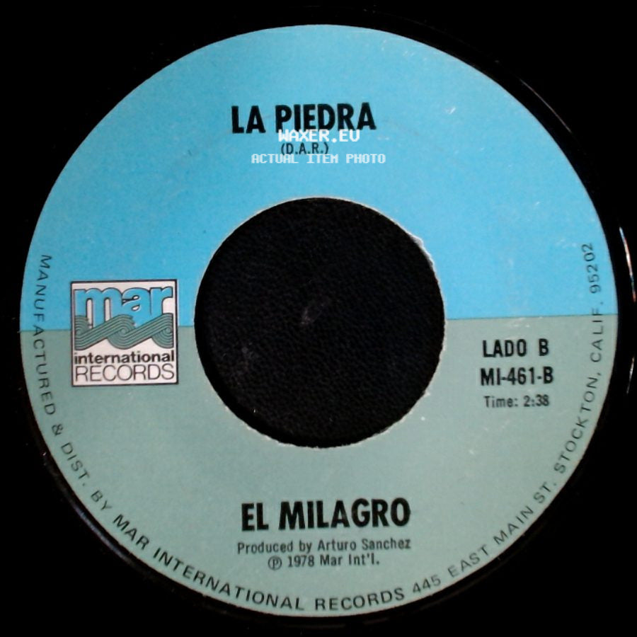 La Piedra - Pa Que Y Por Que / El Milagro side B