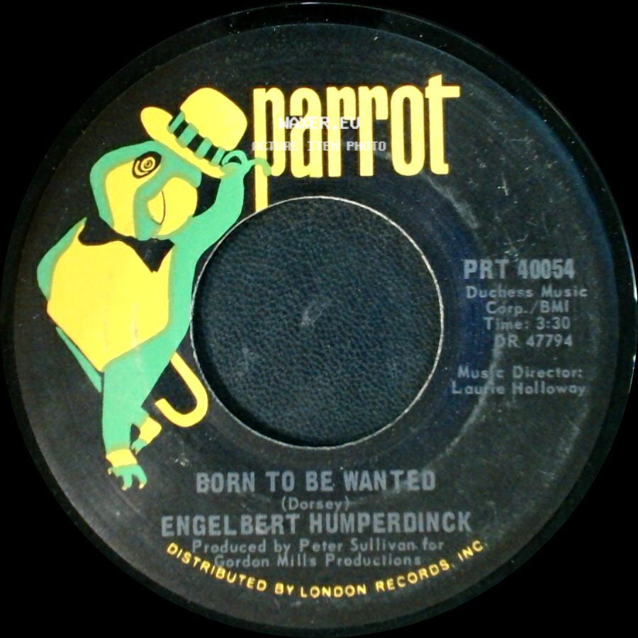 Engelbert Humperdinck - Sweetheart / Born To Be Wanted side B