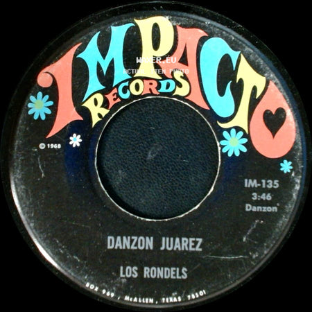 Los Rondels - Danzon Juarez / Cuando Te Vayas side A