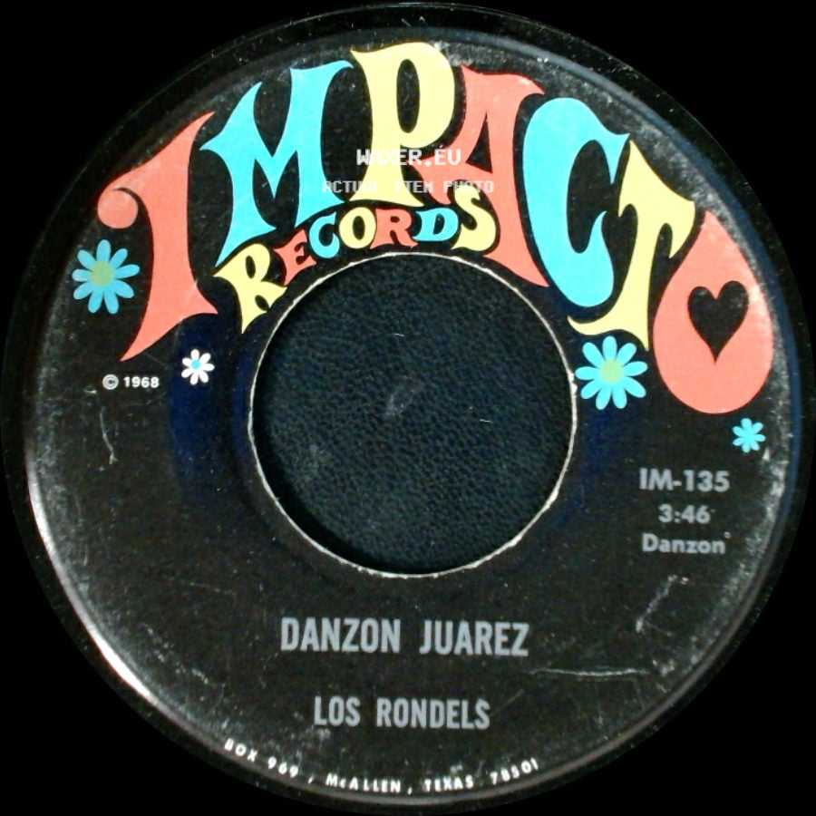 Los Rondels - Danzon Juarez / Cuando Te Vayas side A