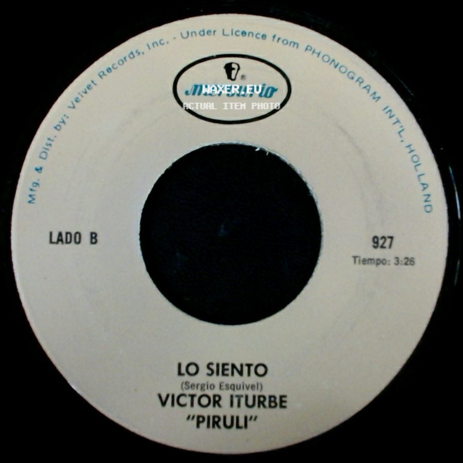 Victor Iturbe "Piruli" - No Es Solo Culpa Mia / Lo Siento side B