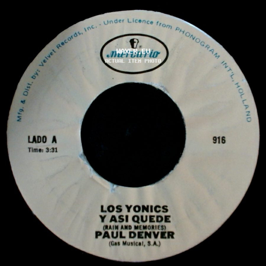 Los Yonics Y Asi Quede / Los Yonics - (Rain And Memories) Paul Denver / Asi Te Quiero side A
