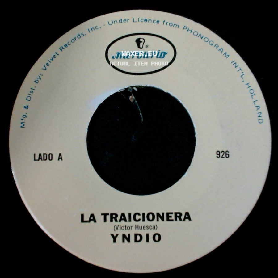 Yndio - La Traicionera / Adios Amor side A