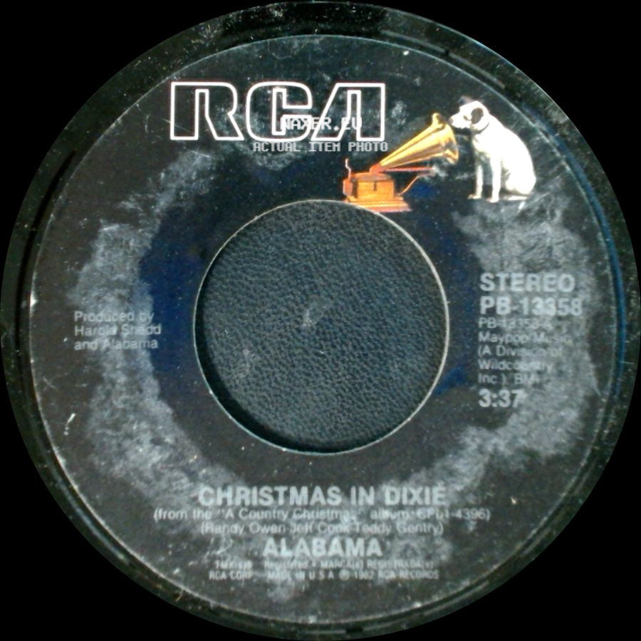 Alabama / Louise Mandrell/R C Bannon - Christmas In Dixie / Christmas Is Just A Song For Us This Year side A