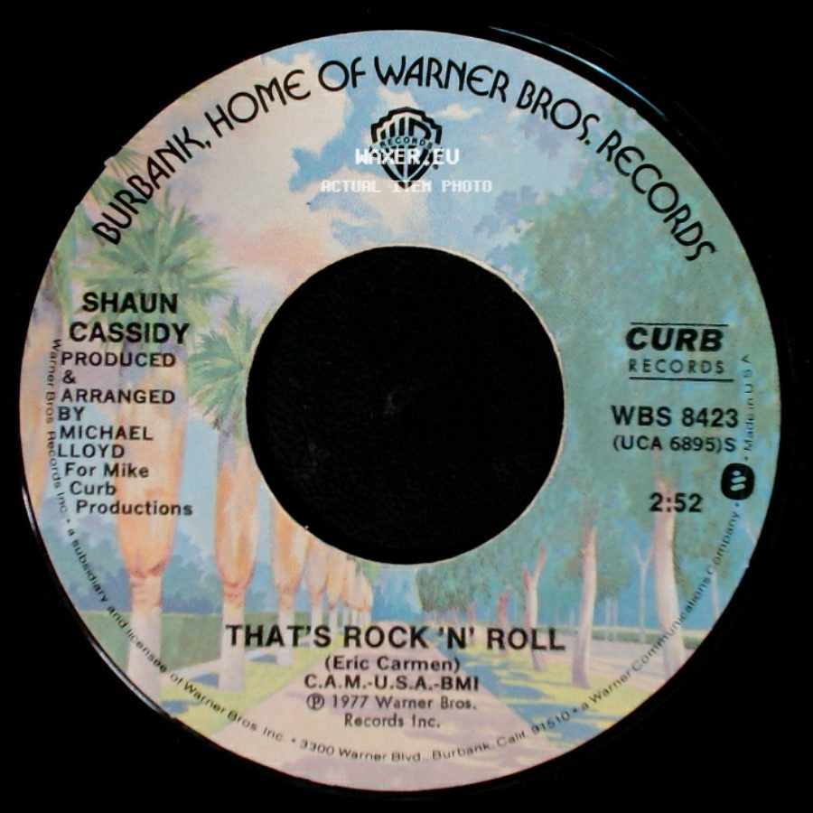 Shaun Cassidy - I Wanna Be With You / That's Rock 'n' Roll side B
