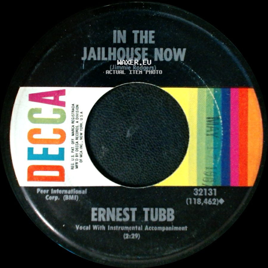 Ernest Tubb - In The Jailhouse Now / Yesterday's Winner Is A Loser Today side A