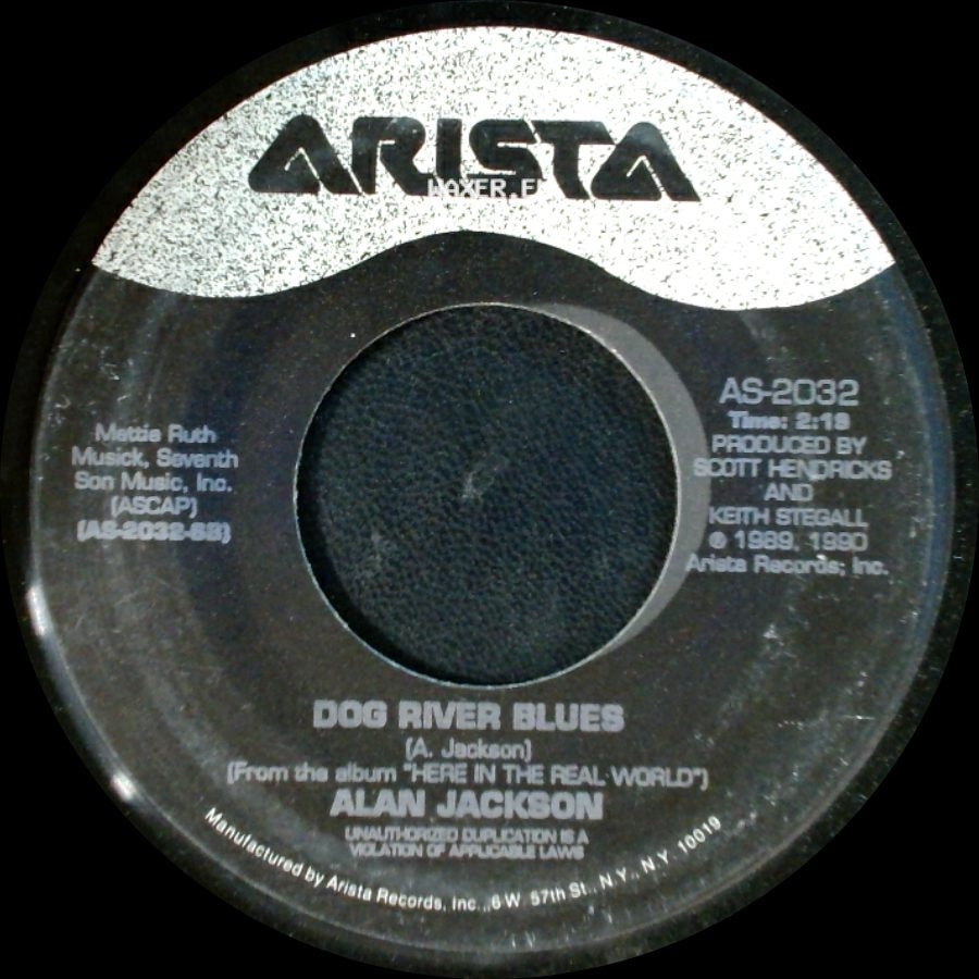 Alan Jackson - Wanted / Dog River Blues side B