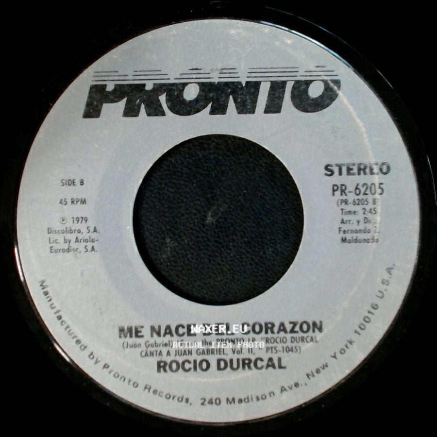 Rocio Durcal - Nadie Es Como Tu / Me Nace Del Corazon side B