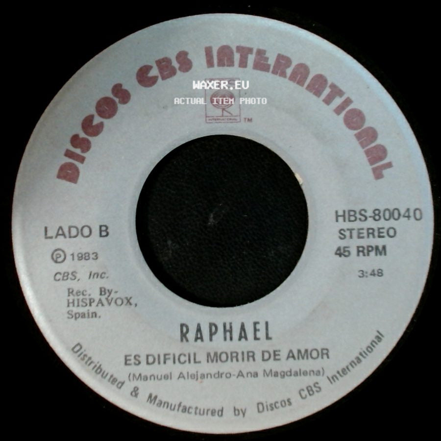 Raphael - Se Te Paro El Reloj / Es Dificil Morir De Amor side B