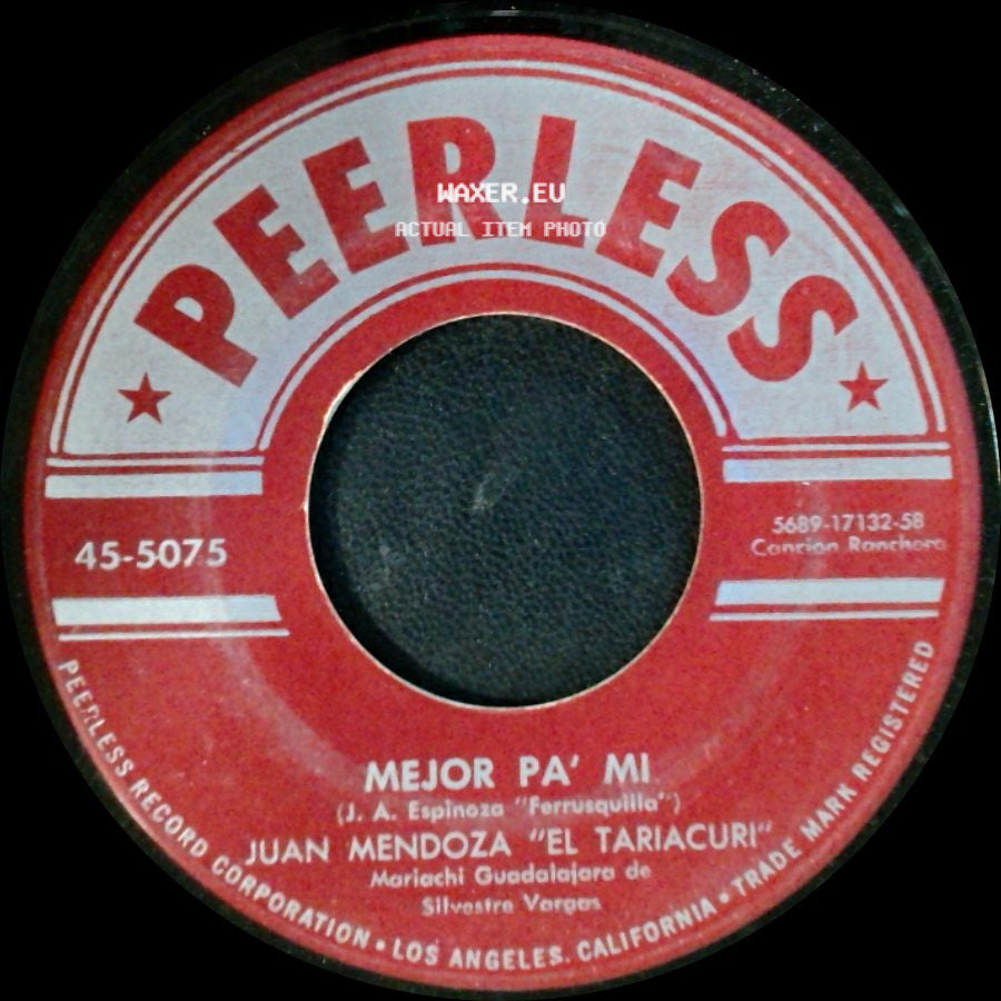 Juan Mendoza "El Tariacuri" - Estoy Llorando / Mejor Pa' Mi side B