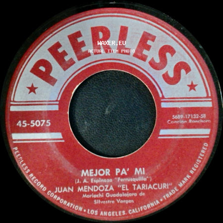 Juan Mendoza "El Tariacuri" - Estoy Llorando / Mejor Pa' Mi side B