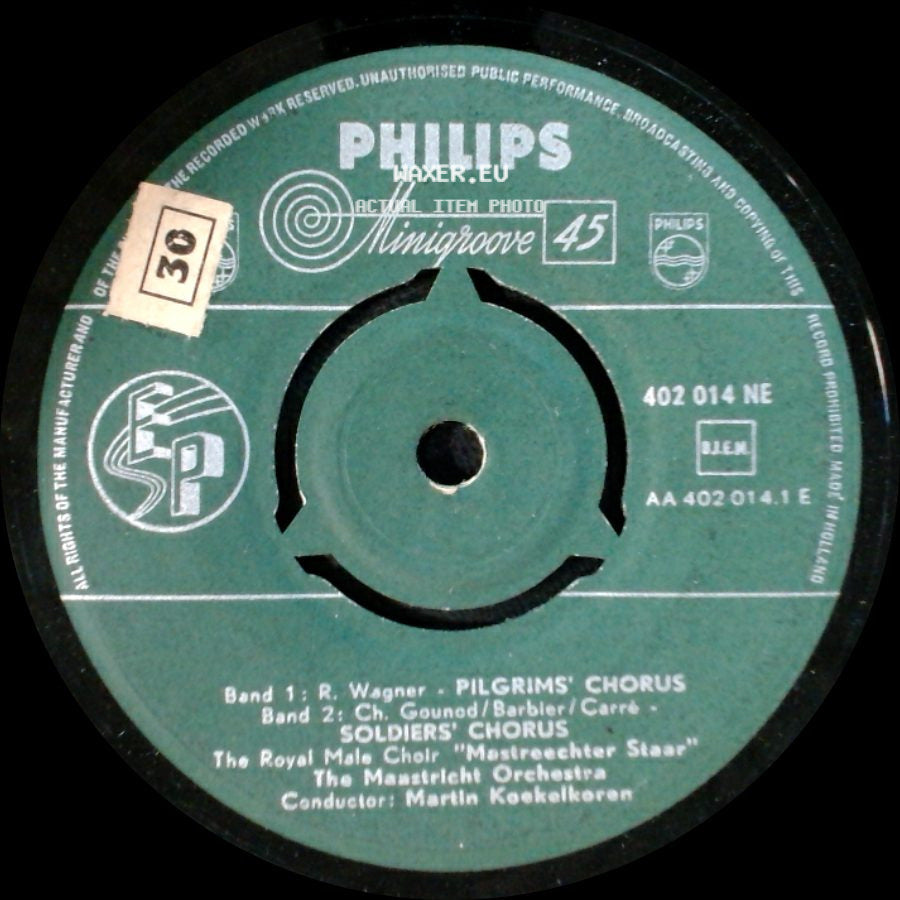 The Royal Male Choir "Mastreechter Staar" - Pilgrims' Chorus / Soldiers' Chorus / Gloria All' Egitto side A